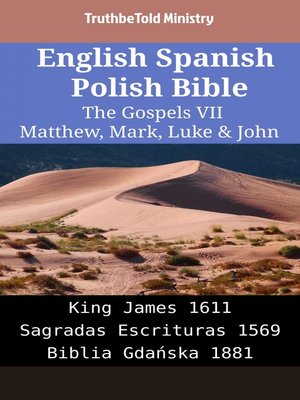 cover image of English Spanish Polish Bible--The Gospels VII--Matthew, Mark, Luke & John